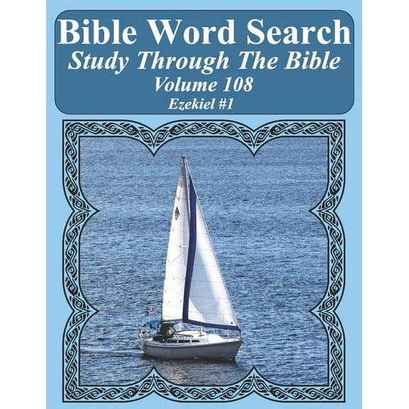 Bible Word Search Study Through The Bible: Volume 108 Ezekiel #1 (Paperback) by T W Pope