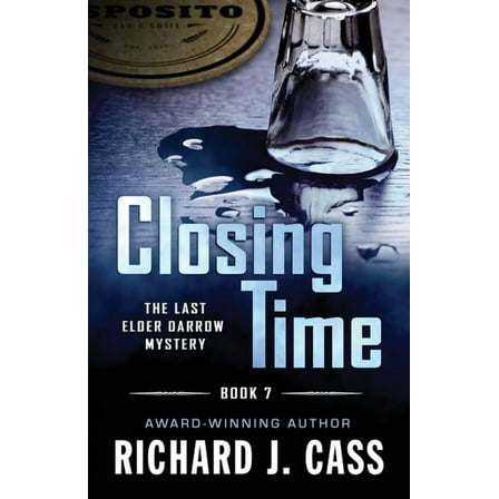 Elder Darrow Mystery Closing Time, Book 7, (Paperback)