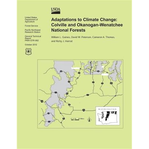 Pre-Owned Adaptations to Climate Change : Cloville and Okanogan-wenatchee National Forests