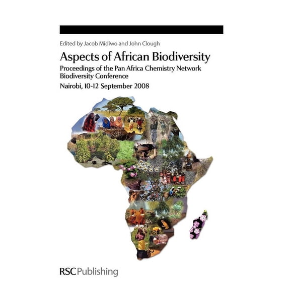 Special Publications Aspects of African Biodiversity: Proceedings of the Pan Africa Chemistry Network Biodiversity Conference, Book 321, (Hardcover)