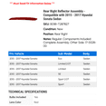 thumbnail image 2 of Rear Right Reflector Assembly - Compatible with 2015 - 2017 Hyundai Sonata Sedan 2016, 2 of 2