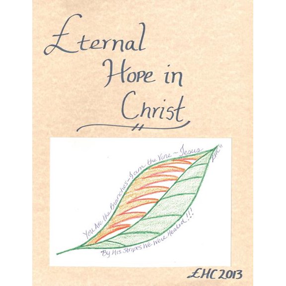 Eternal Hope in Christ, (Paperback)