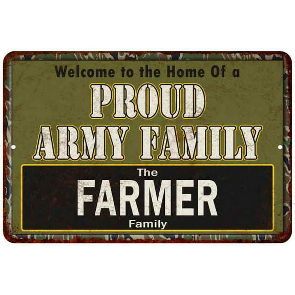Farmer Proud Army Family Gift 8x12 Metal Sign 208120023431