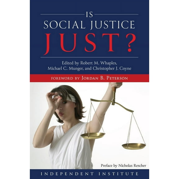 Is Social Justice Just? (Hardcover)