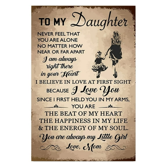 TO MY DAUGHTER I LOVE YOU Metal Sign Aluminum Retro Funny Tin Sign Vintage Wall Decor for Home Office Garden Yard 8x12 Inches