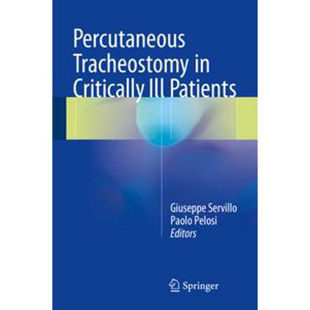 Percutaneous tracheostomy in critically ill patients