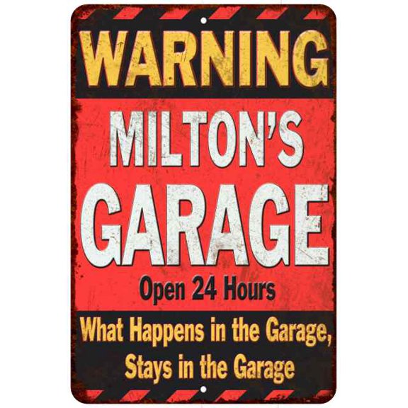 MILTON'S Garage Warning Man Cave Wall Decor 8x12 Metal Sign 108120030213