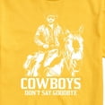 thumbnail image 3 of Yellowstone - Rip Cowboys Don't Say Goodbye - Men's Short Sleeve Graphic T-Shirt, 3 of 6