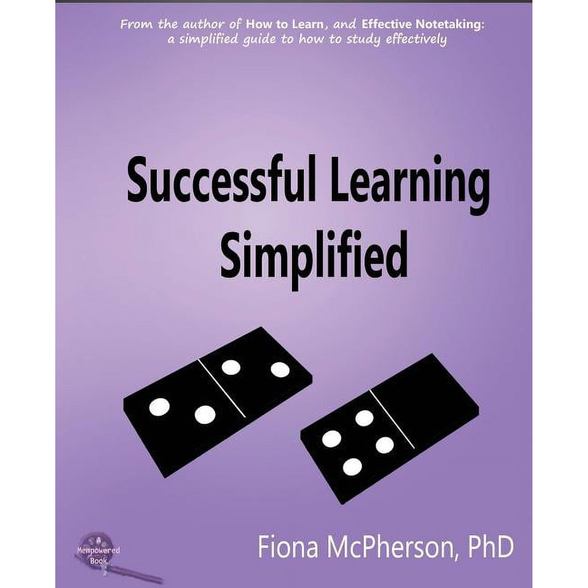 Study Skills Successful Learning Simplified: A Visual Guide, Book 4, (Paperback)