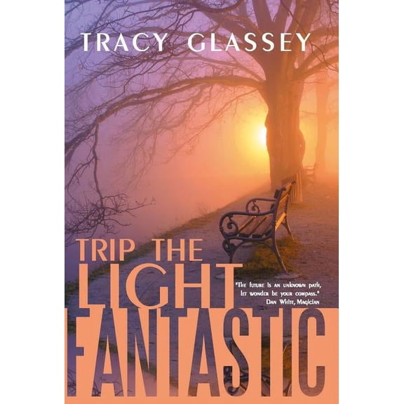 Trip the Light Fantastic, (Hardcover)