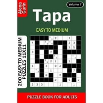 Tapa puzzle book for Adults: 200 Easy to Medium Puzzles 11x11 (Volume 7) (Paperback)