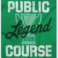 thumbnail image 2 of Course Legend Trophy Golfer Golfing Womens Slim Fit Graphic Tee Brisco Brands L, 2 of 5