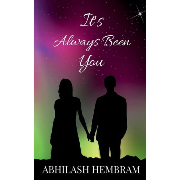 It's Always Been You, (Paperback)