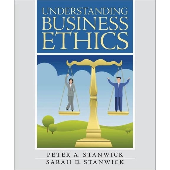Understanding Business Ethics (Paperback)