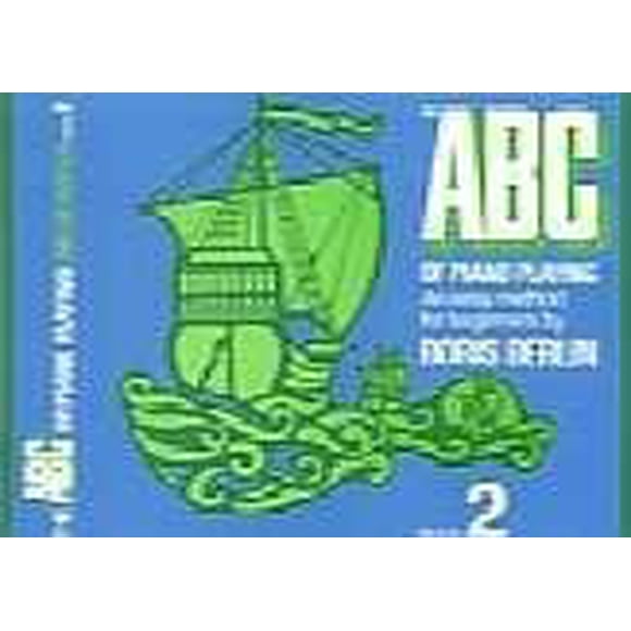The ABC of Piano Playing Book 2
