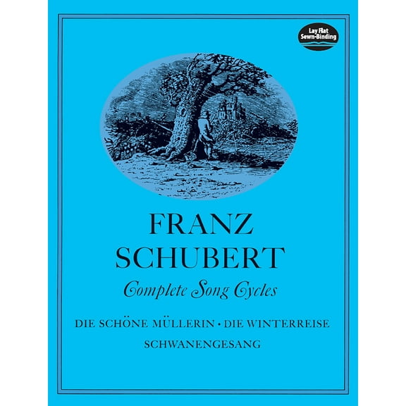 Pre-Owned Complete Song Cycles: Die Schöne Müllerin, Die Winterreise, Schwanengesang (Paperback) 0486226492 9780486226491