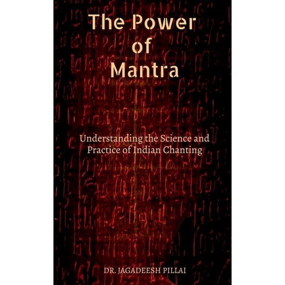 The Power of Mantra, (Paperback)