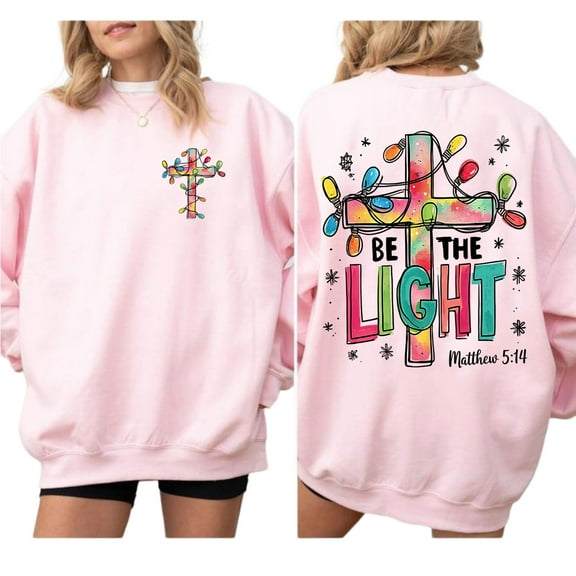 Be The Light Matthew Christmas Double Sided Sweatshirt, Christian Christmas Sweater, Inspirational Religious Holiday Sweatshirt for Men and Women