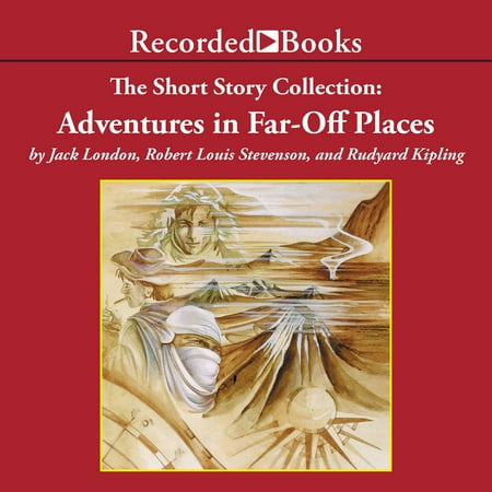 The Short Story Collection: Adventures in Far-Off Places - (Best Places To Jack Off)