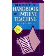 Angle View: Mosby's Handbook of Patient Teaching [Paperback - Used]