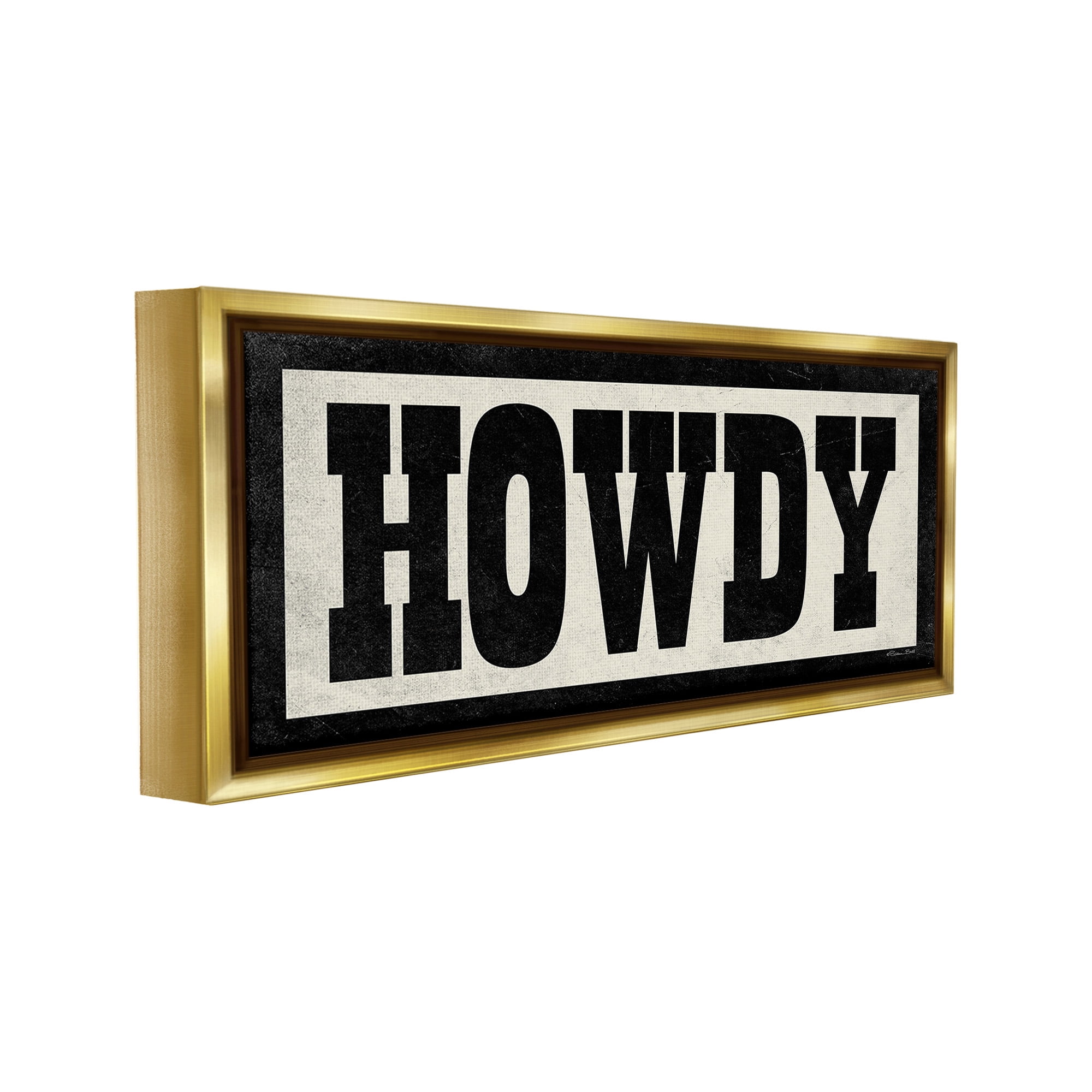 Stupell Industries Vintage Howdy Sign Typography Painting Gold Floater Framed Canvas Art Print Wall Art, 31 x 14
