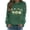 Green#3, variant on Lopecy-Sta Crewneck Sweatshirts Women St. Patrick's Day Sweatshirts for Women Fashion Printed Irish Gift Casual Loose Long Sleeve Fit Tops