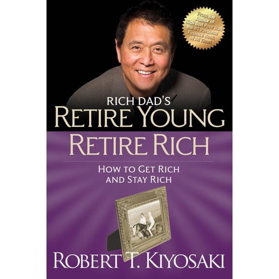 Pre-Owned Retire Young Retire Rich: How to Get Rich and Stay Rich (Paperback) 1612680402 9781612680408