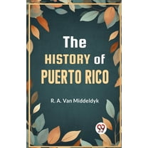 The History of Puerto Rico, (Paperback)