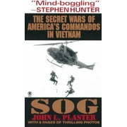 Sog : Secret Wars of America's Commandos in Vietnam (Paperback)
