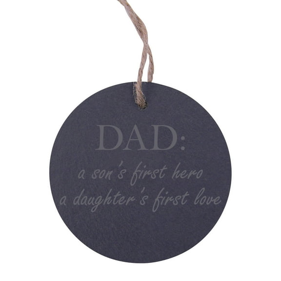 Dad: a son's first hero a daughter's first love 3.25-inch Circle Slate Hanging Christmas Tree Ornament with String