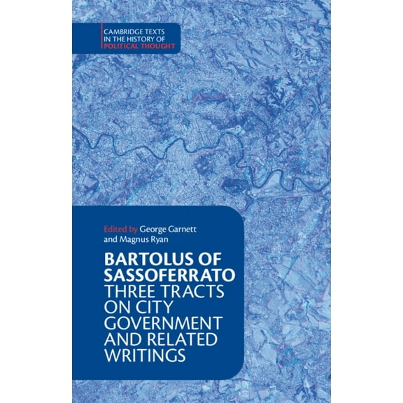 Cambridge Texts in the History of Politi Bartolus of Sassoferrato, (Hardcover)