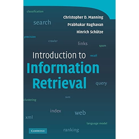 Pre-Owned Introduction to Information Retrieval Paperback