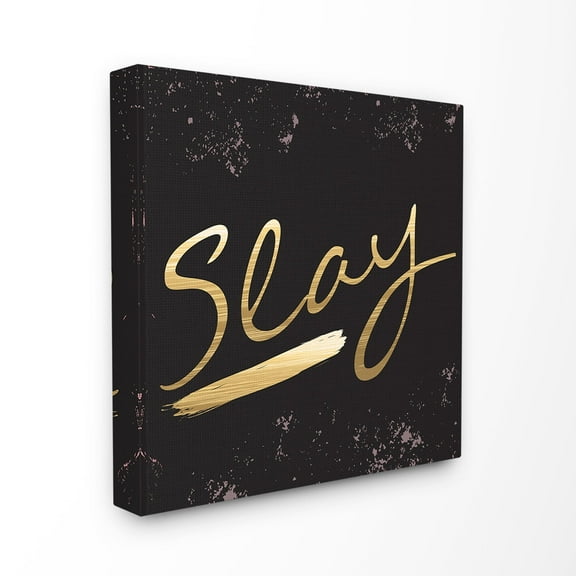 Stupell Slay All Day Gold Stretched Canvas Wall Art 17 x 17