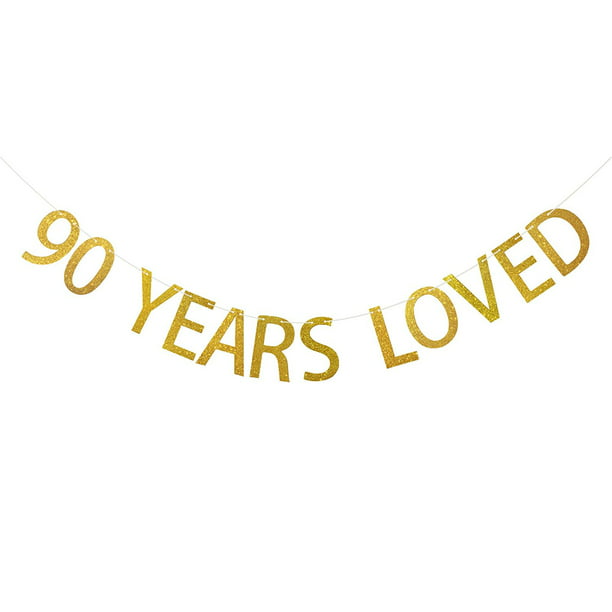 Gold Glittery 90 Years Loved Banner for 90th birthday party anniversary ...