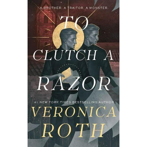 Veronica Roth The Curse Bearer series - To Clutch a Razor (Hardcover) Curse Bearer series