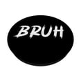 thumbnail image 2 of Meme de Pop Socket Bruh Boys divertido diciendo saludo a un hermano, 2 of 6