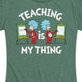 thumbnail image 3 of Dr. Seuss - Teaching Is My Thing - Women's Short Sleeve Graphic T-Shirt, 3 of 6