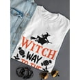 thumbnail image 3 of Witch Way To The Candy? T-Shirt Women -Image by Shutterstock, Female Small, 3 of 4