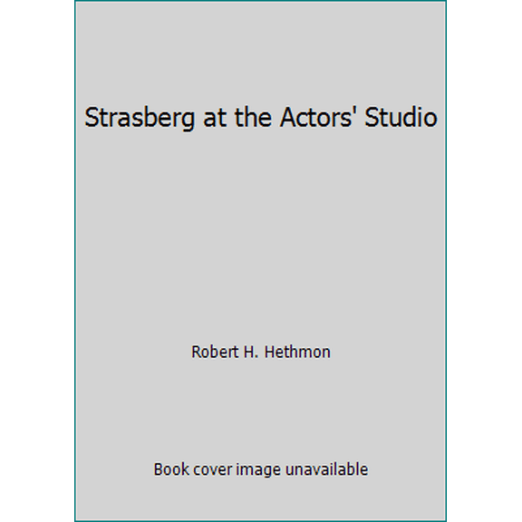 Pre-Owned Strasberg at the Actors' Studio (Hardcover) 0670677922 9780670677924