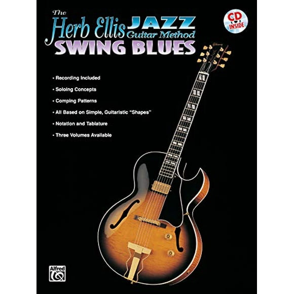 The Herb Ellis Méthode Guitare Jazz: Swing Blues, Livre et CD