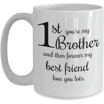 Best Friend Mom Dad Brother Gifts, Sibling Coffee Mug, Step Brother Gifts Ideas, Brother Birthday Graduation Gifts, Brother Christmas Present