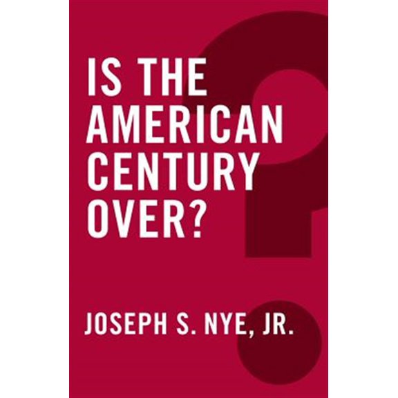 Pre-Owned Is the American Century Over? (Global Futures) Paperback