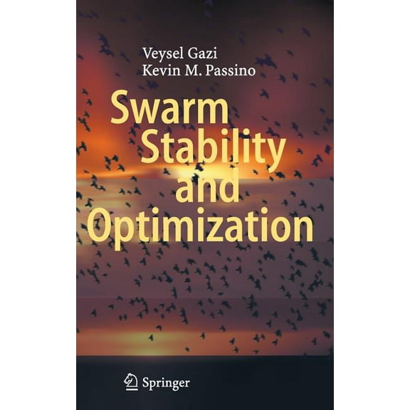 Swarm Stability and Optimization, (Hardcover)