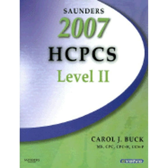 Saunders HCPCS Level II (Paperback) by Carol J Buck