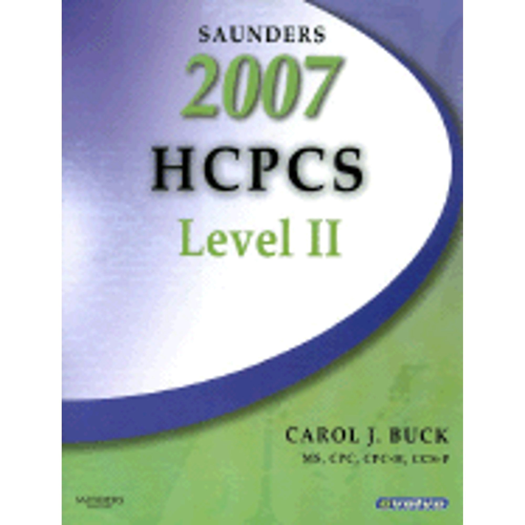 Saunders HCPCS Level II (Paperback) by Carol J Buck