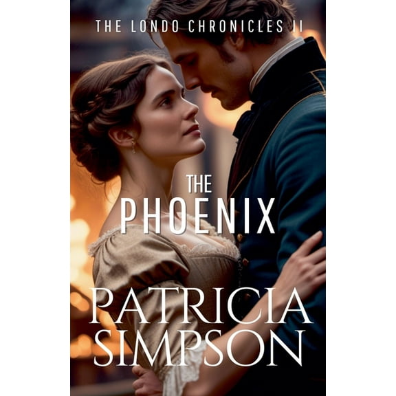 The Londo Chronicles Phoenix, Book 2, (Paperback)