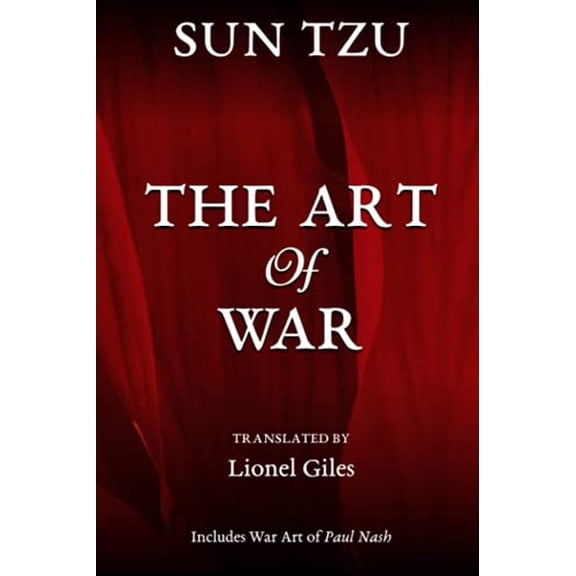 Pre-Owned The Art Of War: Sun Tzu on the Art of War, Translated by Lionel Giles, 9781549660702, 1549660705, Paperback,
