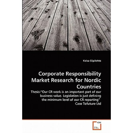 Corporate Responsibility Market Research for Nordic (Best Nordic Country To Visit)