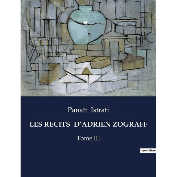 Les Recits d'Adrien Zograff: Tome III (Paperback)