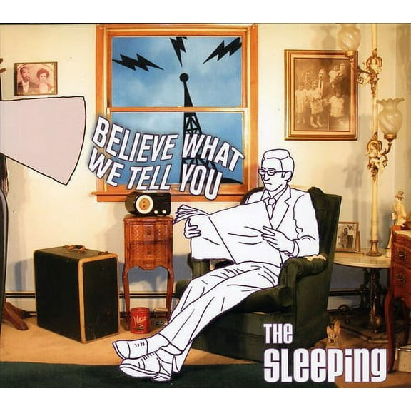 Believe What We Tell You